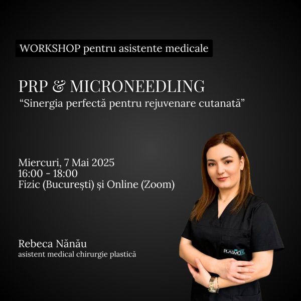 Workshop pentru asistenti medicali: Terapia PRP cu microneedling