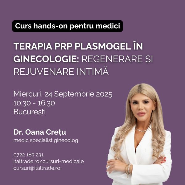 Curs: Terapia PRP Plasmogel în ginecologie: Regenerare și rejuvenare intimă