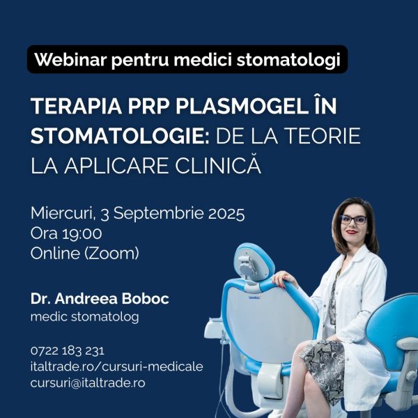 WEBINAR: Terapia PRP în stomatologie: de la teorie la aplicare clinică