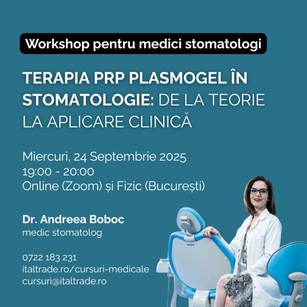 WORKSHOP: Terapia PRP în stomatologie: de la teorie la aplicare clinică