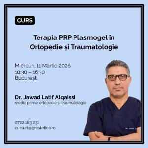Curs: Terapia PRP Plasmogel în Ortopedie și Traumatologie, Dr. Jawad Latif Alqaissi